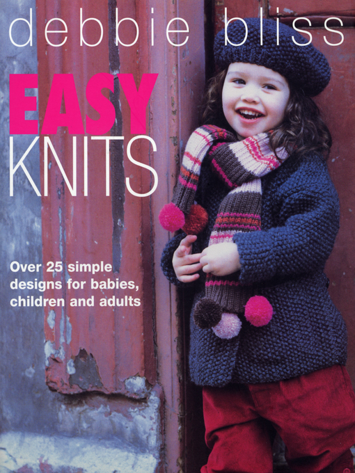 Title details for Easy Knits by Debbie Bliss - Wait list
